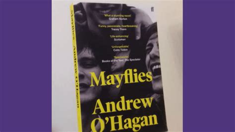 Review Of ‘mayflies By Andrew Ohagan N S Ford