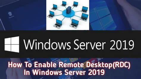 How To Enable Remote Desktop In Windows Server 2019