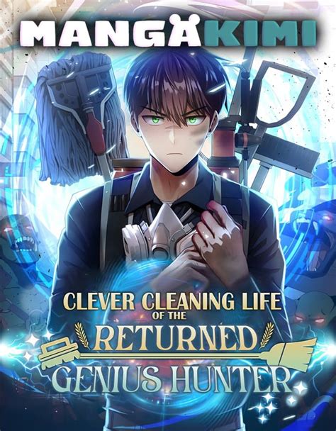 clever cleaning life of the returned genius hunter chapter 2