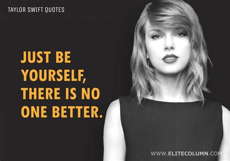 38 Taylor Swift Quotes That Will Inspire You 2023 Elitecolumn