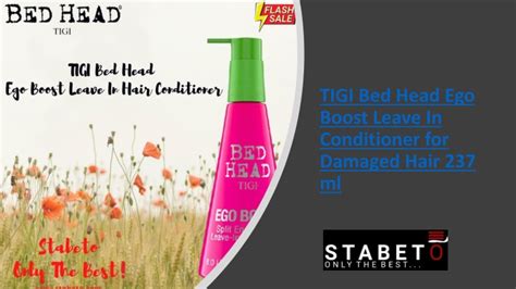 PPT TIGI Bed Head Ego Boost Leave In Hair Conditioner PowerPoint