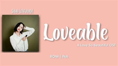 Sinbgfriend신비여자친구 사랑스러워loveable A Love So Beautiful Ost Romina Lyrics Youtube
