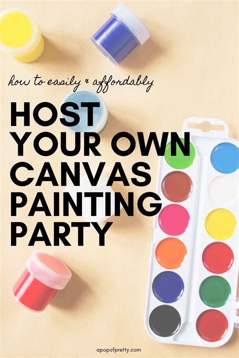 Paint And Sip Diy Painting Party With Dollar Store Finds A Pop Of