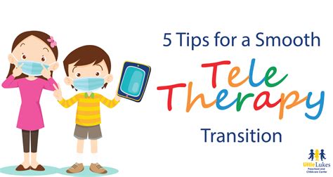 5 Tips For A Smooth Teletherapy Transition Little Lukes Preschool And