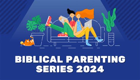 Biblical Parenting Series 2024 Church Of Our Lady Of Perpetual Succour