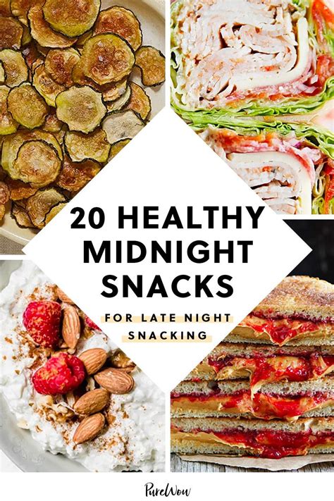 20 Healthy Midnight Snacks For Late Night Snacking Healthy Midnight