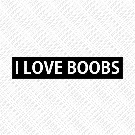 “i Love Boobs” Stickonlt