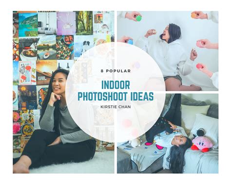 8 Popular Indoor Photoshoot Ideas — Kirstie Chan