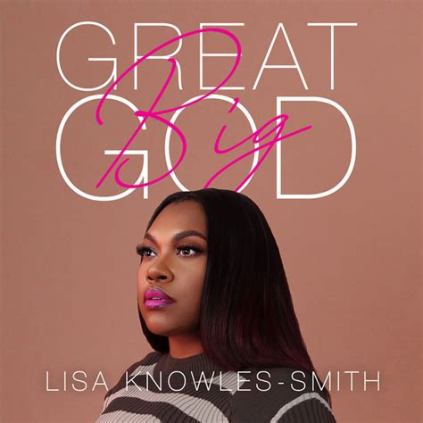 Great Big God Single By Lisa Knowles Smith Spotify