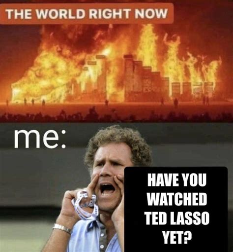 Funny Ted Lasso Memes To Make Us All Believe Lola Lambchops