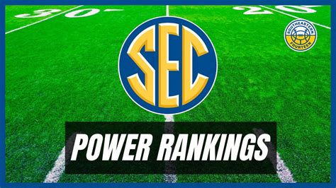 Sec Football Power Rankings Week 1 Edition Youtube