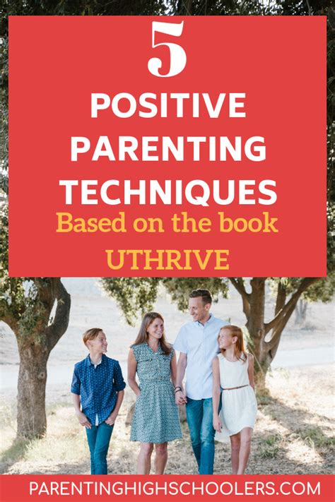 5 Positive Parenting Techniques | Parenting teenagers ...