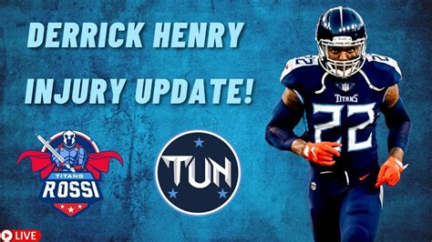 Derrick Henry Injury Update The King Is Healing Just Fine More Titans