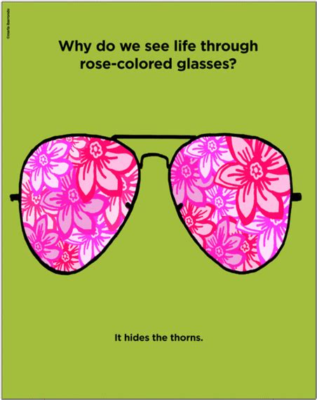 Why Do We See Life Through Rose Colored Glasses Huffpost Entertainment