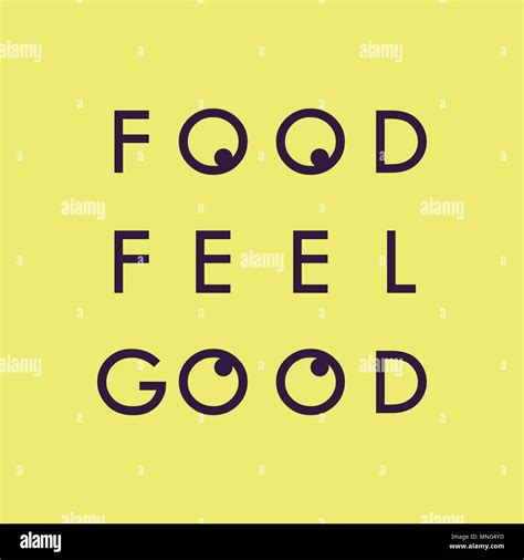 Food Feel Good Poster Vector Illustration Stock Vector Image And Art Alamy