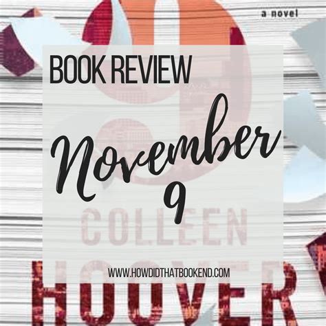 Colleen Hoover November 9 Bookends