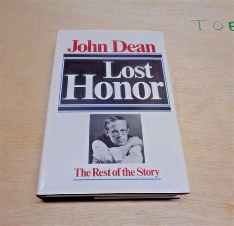 Lost Honor By John Dean Hardcover Hardcover Books Lost