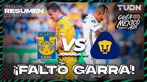 Resumen Y Goles Tigres Vs Pumas Grita M Xico Bbva Ap J