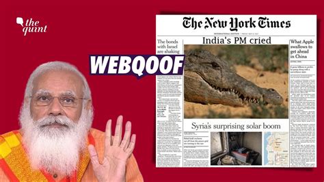 Fact Check Of Nyt Edition Using Crocodiles Image For Pm Modi Crying
