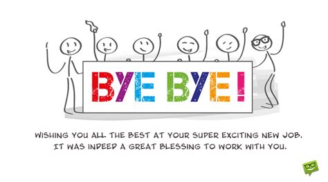 Your support is really important to them. Goodbye Messages When You (or a Colleague) Leave the Company