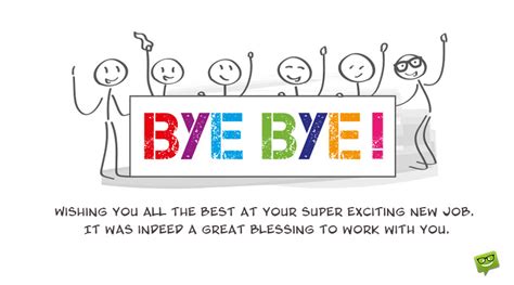 Ann asked them not leave her. Goodbye Messages When You (or a Colleague) Leave the Company