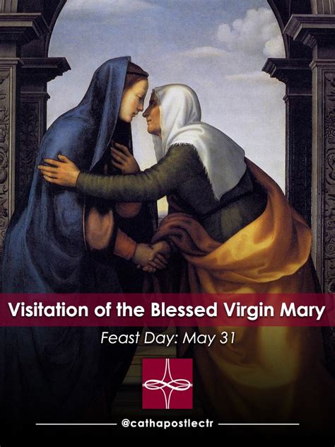 Visitation Of The Blessed Virgin Mary Catholic Apostolate Center Feast Days