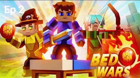 Bed Wars Game Play Ep 2 Youtube