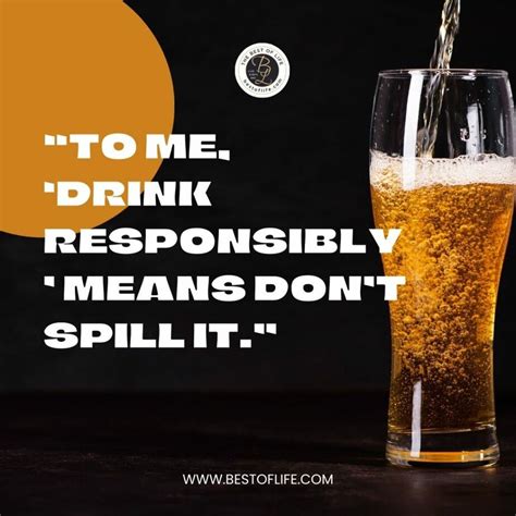 Funny Alcohol Quotes Of The Day To Get You Through The Best Of Life