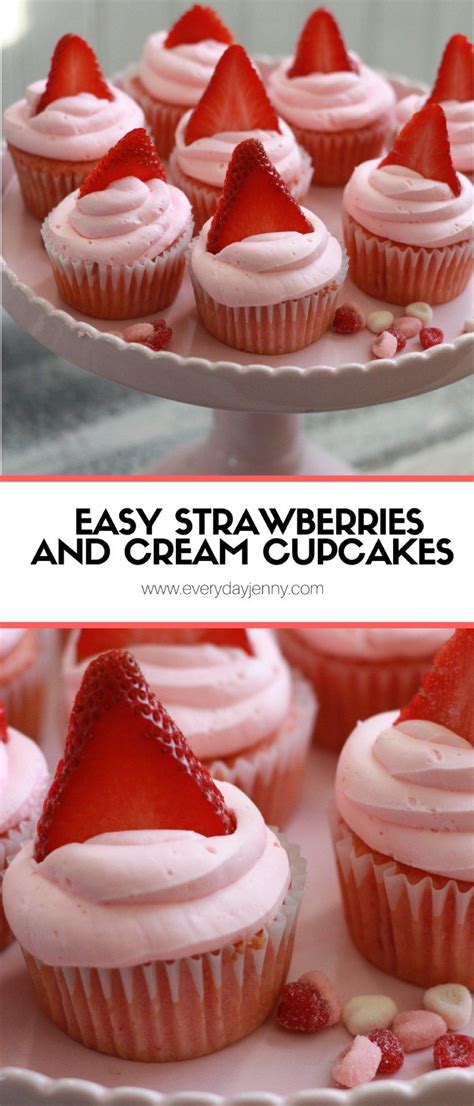 See more ideas about cupcake cakes, strawberry cakes, desserts. EASY STRAWBERRIES AND CREAM CUPCAKES | EVERYDAY JENNY ...