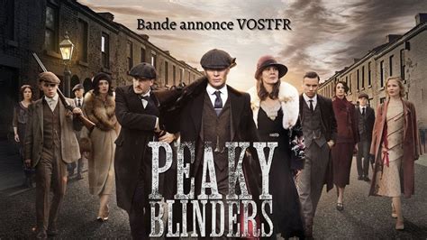 Peaky Blinders Bande Annonce Vostfr Youtube