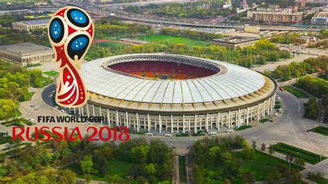 fifa world cup 2018 stadiums russia and match schedule youtube