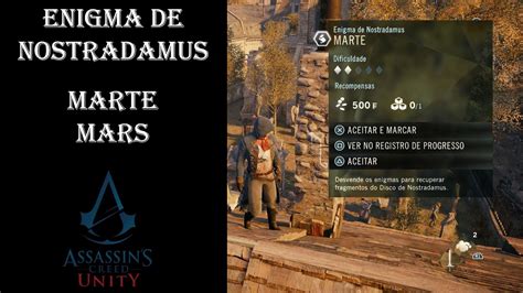 Assassin S Creed Unity Enigma De Nostradamus Marte Mars Youtube