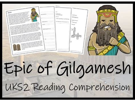 Uks2 Epic Of Gilgamesh Reading Comprehension Activity Teaching Resources