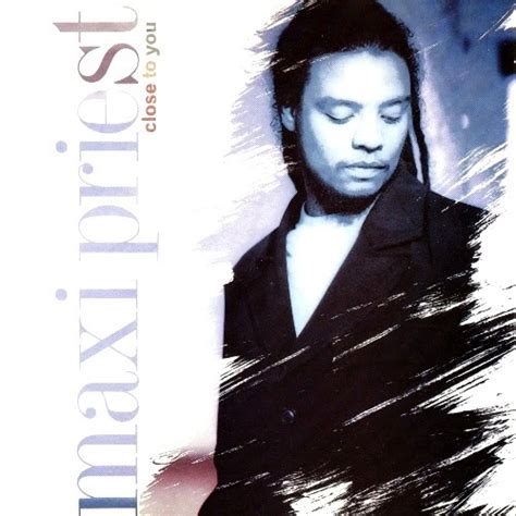 The Devereaux Way Maxi Priest Close To You Cds