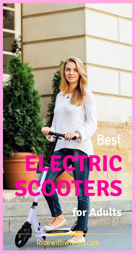 Best Electric Scooters For Adults Read Information About Best