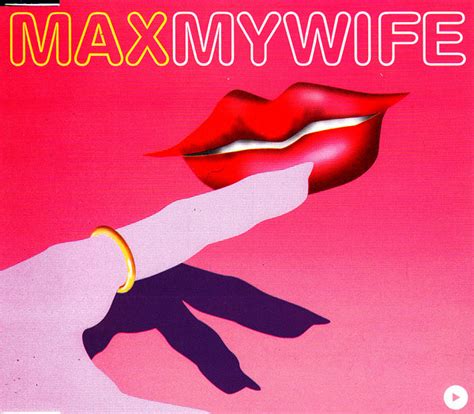 Max My Wife 2001 Cd Discogs