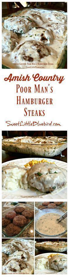 We did not find results for: Amish Country Poor Man's Hamburger Steaks - Sweet Little Bluebird | Amish recipes, Recipes, Diy ...
