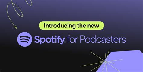 New Spotify For Podcasters Brings The Best Of Spotify To All Creators