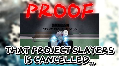 Proof Project Slayers Is Cancelled Youtube