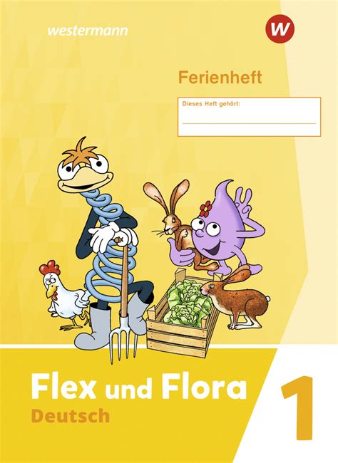 Flex Und Flora Ferienheft 1 Westermann
