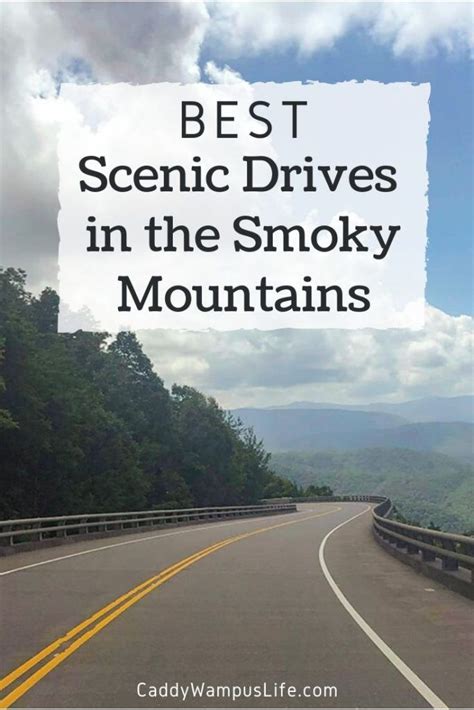 6 Best Scenic Drives In The Smoky Mountains Smokey Mountains Vacation