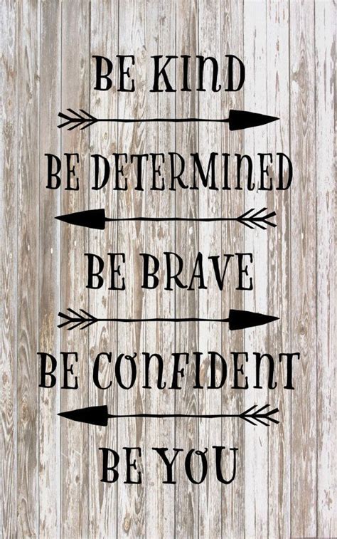 Be Kind Be Determined Be Brave Be Confident Be You Wood Signs