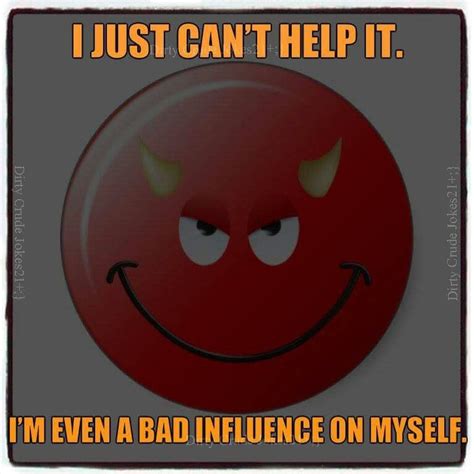 A Red Button With Horns On It Says I Just Cant Help It Im Even A Bad
