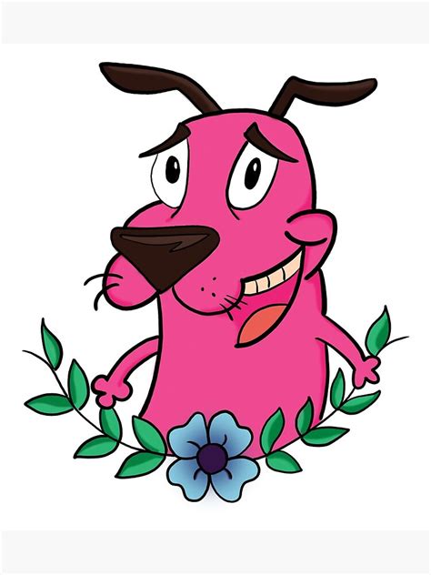 Courage The Cowardly Dog Poster By Samskellington Redbubble