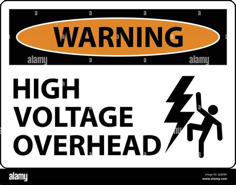 Warning High Voltage Overhead Sign On White Background Stock Vector