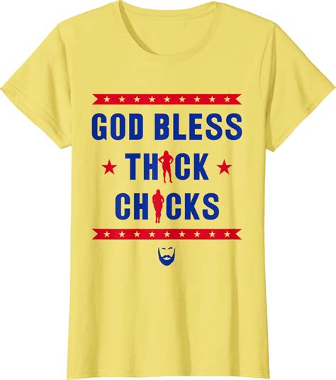 God Bless Thick Chicks Chubby Girls God Bless Thick Chicks T Shirt