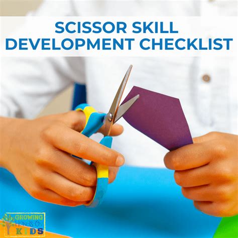 Scissor Skill Development Checklist For Ages 2 6