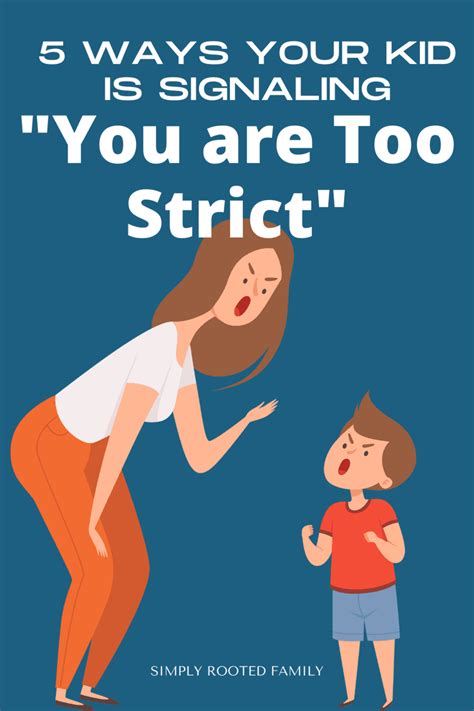 Are You Too Strict Of A Parent These Are 5 Signs That You Have Too