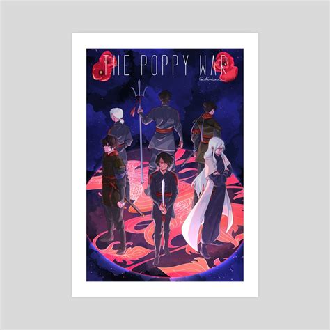 The Poppy War An Art Print By Steohsama Inprnt