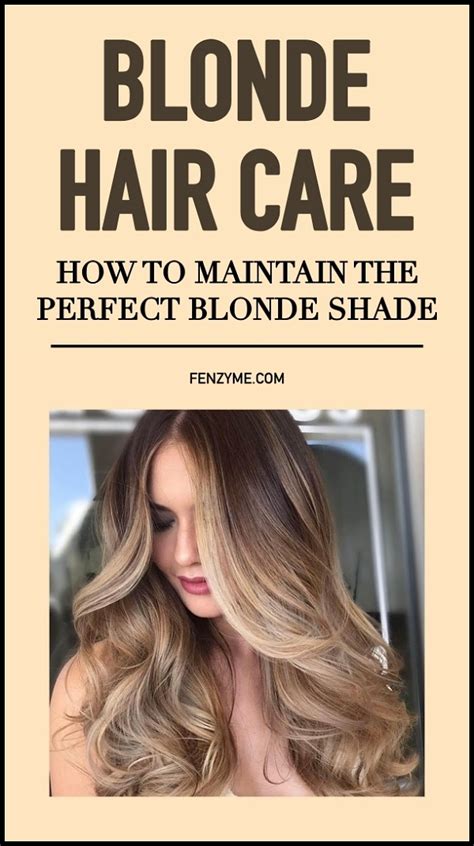 Blonde Hair Care How To Maintain The Perfect Blonde Shade Fashion Enzyme
